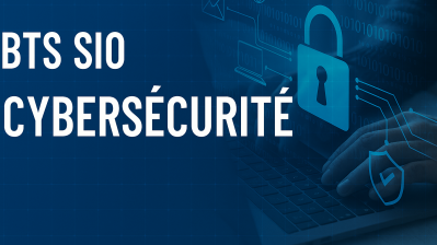 BTS SIO - Cybersécurité des services informatiques